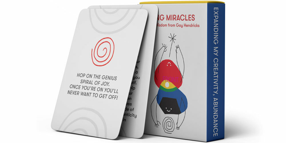 Living Miracles Card Deck - Essential Wisdom from Gay Hendricks